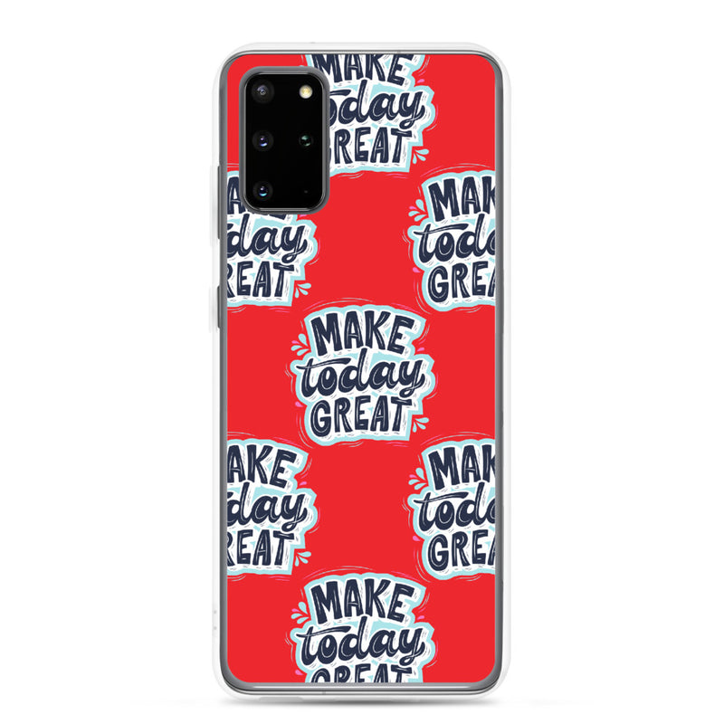 MAKE TODAY GREAT - Samsung Case - Live Tuff