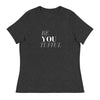 Be You Tufful - Women's Relaxed T-Shirt - Live Tuff