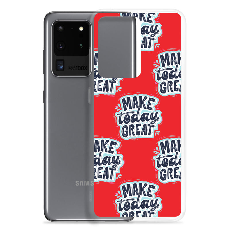 MAKE TODAY GREAT - Samsung Case - Live Tuff