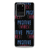 POSITIVE VIBES - Samsung Case - Live Tuff