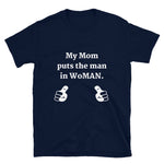 My Mom Puts The Man In WoMAN - Live Tuff